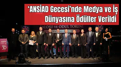 ANSİAD Gecesi'nde Medya ve Sanat Öne Çıktı