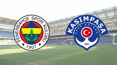 Fenerbahçe – Kasımpaşa Maçı Ne Zaman, Saat Kaçta? Muhtemel 11’ler