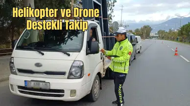 Antalya’da 140 Bin Araç ve Sürücü Mercek Altına Alındı