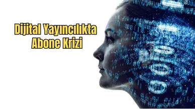 Dijital Yayıncılıkta Kriz: Abonelikler Bir Bir İptal Ediliyor