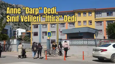 Antalya’da Velilerden Öğretmenlerine "İftira" Kalkanı