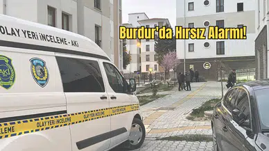 Burdur’da Ev Hırsızlığı: 600 Bin TL’lik Altın Sırra Kadem Bastı