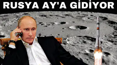 RUSYA AY'A GİDİYOR