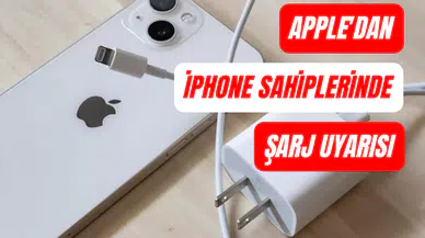 Apple’dan iPhone sahiplerine ‘şarj’ uyarısı!