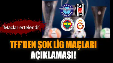 TFF'den şok lig maçları açıklaması! Maçlar ertelendi