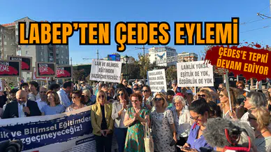 LABEP ÇEDES tepki için toplandı