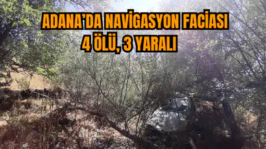  Adana’da navigasyon faciası: 4 ölü, 3 yaralı   
