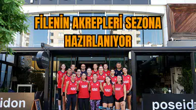 Filenin Akrepleri sezona hazırlanıyor