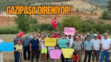 Gazipaşalılar yeşil kıyımına karşı direniyor