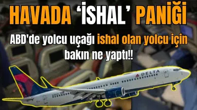 İshal olan yolcu yüzünden uçak geri döndü