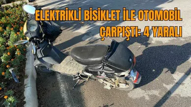 Elektrikli bisiklet ile otomobil çarpıştı: 4 yaralı