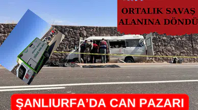 Şanlıurfa'da can pazarı: Ortalık savaş alanına döndü