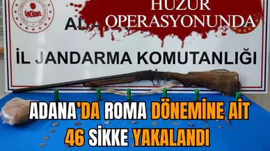 Adana’da Roma dönemine ait 46 sikke yakalandı