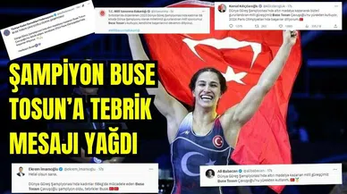 Dünya Güreş Şampiyonu Buse Tosun'a tebrik mesajı yağdı
