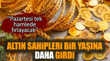 Altın sahipleri bir yaşına daha girdi