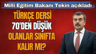 Türkçe dersi zayıf olan sınıfta mı kalacak?