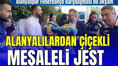 Alanyalılardan Fenerbahçe oyuncularına jest