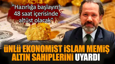 Ünlü ekonomist İslam Memiş altın sahiplerini uyardı