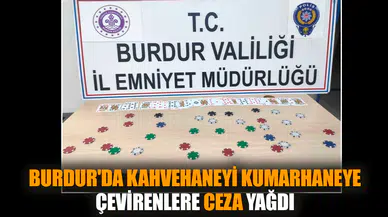 Burdur'da kahvehaneyi kumarhaneye çevirenlere ceza yağdı