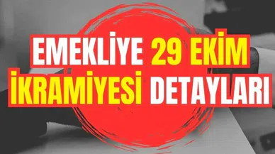 Emekliye 29 Ekim ikramiyesi detayları