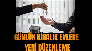 Günlük Kiralık Evlere Yeni Düzenleme