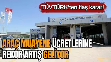 Şok zam haberi! Araç muayene ücretlerinde büyük artış