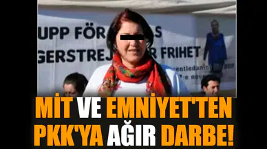 MİT ve Emniyet'ten P*K'ya ağır darbe!