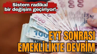 EYT sonrası emeklilikte devrim: Sistem radikal bir değişim geçiriyor!