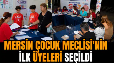 Mersin Çocuk Meclisi'nin ilk üyeleri seçildi
