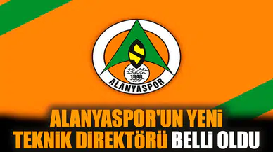 Alanyaspor'un yeni teknik direktörü belli oldu