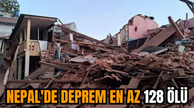 Nepal'de deprem en az 128 ölü