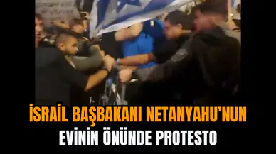 İsrail Başbakanı Netanyahu’nun Evinin Önünde Protesto