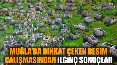 Muğla'da dikkat çeken resim çalışmasından ilginç sonuçlar