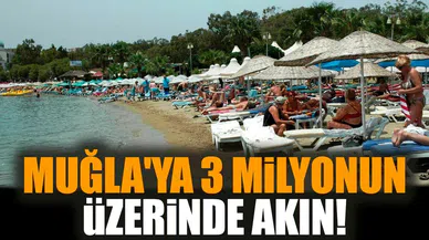 Muğla'ya 3 milyonun üzerinde akın!