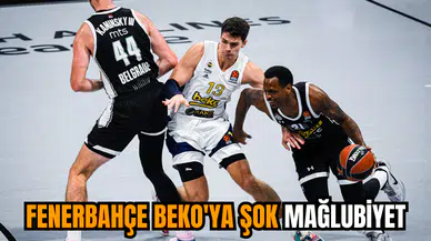 Fenerbahçe Beko'ya şok mağlubiyet
