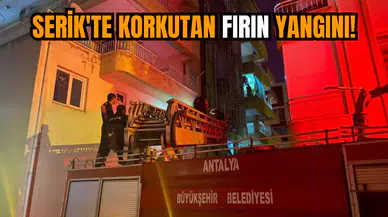 Serik'te Korkutan Fırın Yangını!