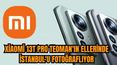 Xiaomi 13T Pro Teoman'ın ellerinde İstanbul'u fotoğraflıyor