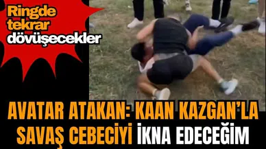 Avatar Atakan ikinci raunt için hazır! Kaan Kazgan ve Savaş Cebeci yeniden ringde