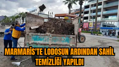 Marmaris'te lodosun ardından sahil temizliği yapıldı