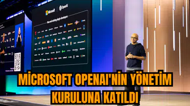 Microsoft OpenAI'nin yönetim kuruluna katıldı