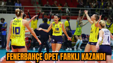 Fenerbahçe Opet farklı kazandı