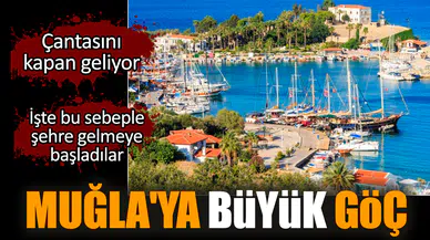 Muğla'ya büyük göç: Çantasını kapan geliyor