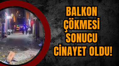Balkon Çökmesi Sonucu Cinayet Oldu!