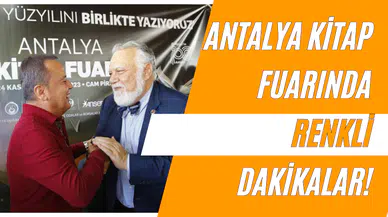 Antalya Kitap Fuarında Renkli Dakikalar!