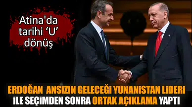 Erdoğan ansızın geleceği Yunanistan lideri ile seçimden sonra ortak açıklama yaptı