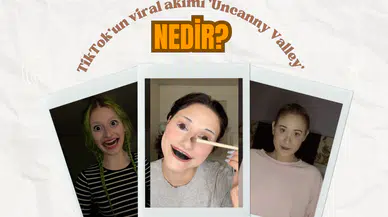 TikTok'un viral akımı 'Uncanny Valley' nedir?