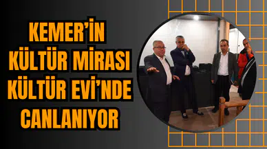Kemer’in Kültür Mirası Kültür Evi’nde Canlanıyor