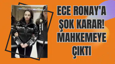 Ece Ronay'a Şok Karar! Mahkemeye Çıktı