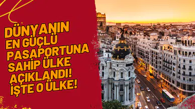 Dünyanın En Güçlü Pasaportuna Sahip Ülke Açıklandı! İşte O Ülke!