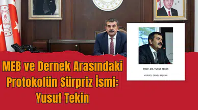 MEB ve Dernek Arasındaki Protokolün Sürpriz İsmi: Yusuf Tekin